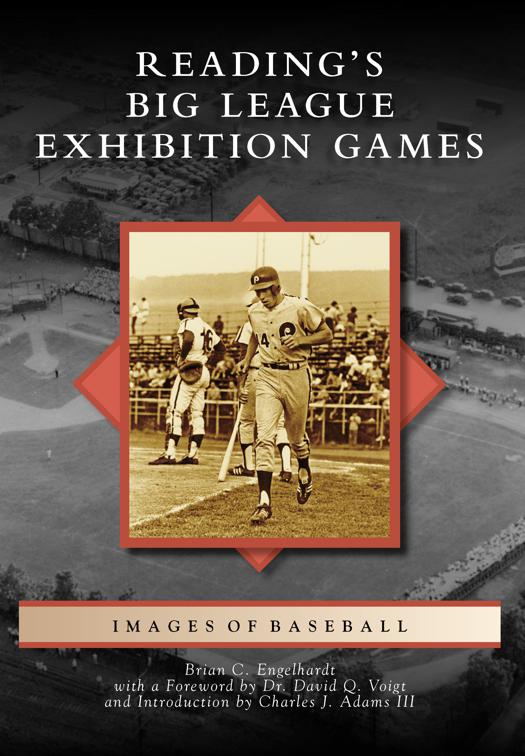Reading&#x27;s Big League Exhibition Games, Images of Baseball