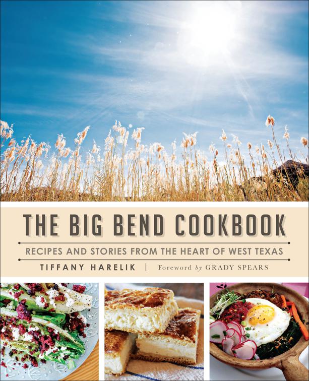 Big Bend Cookbook, American Palate