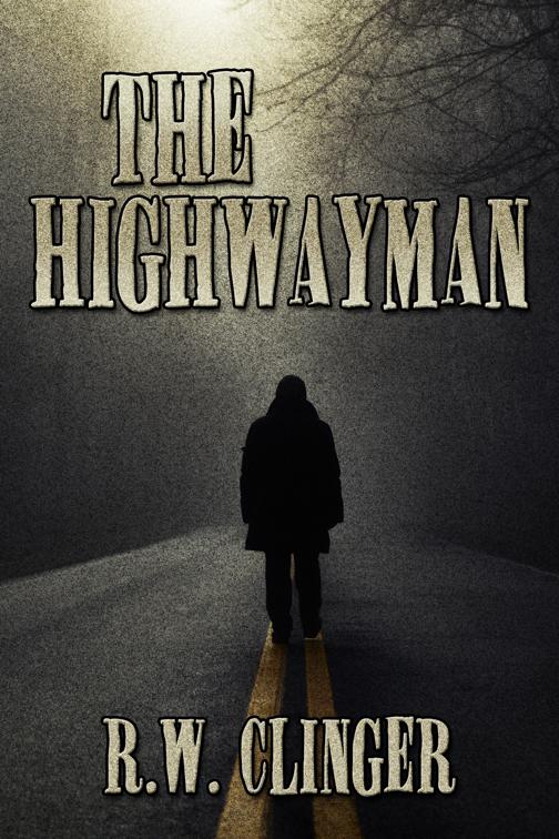 The Highwayman, The Highwayman