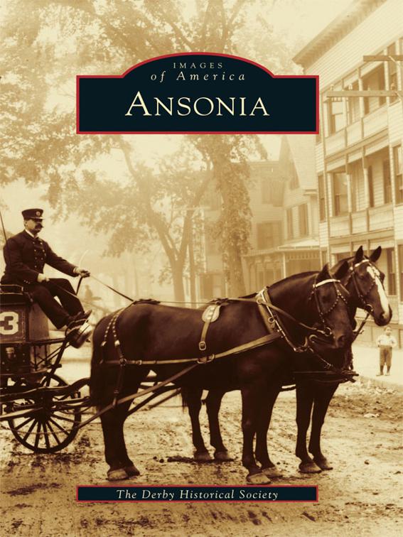 Ansonia, Images of America