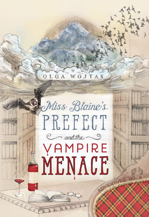 Miss Blaine&#x27;s Prefect and the Vampire Menace, The Prefect&#x27;s Adventures