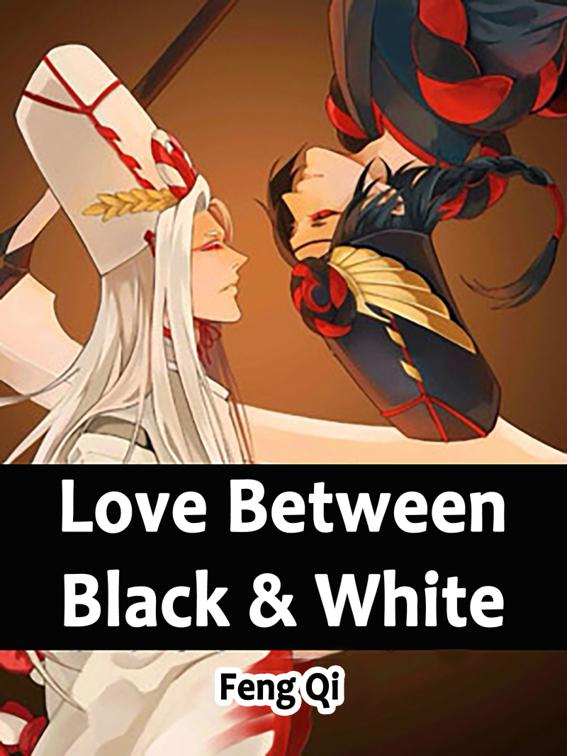 This image is the cover for the book Love Between Black & White, Volume 2