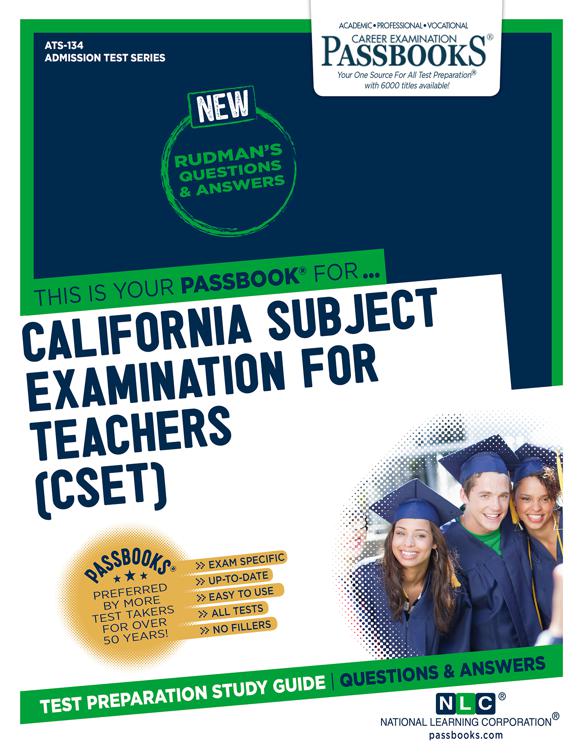 CALIFORNIA SUBJECT EXAMINATION FOR TEACHERS (CSET), Admission Test Series