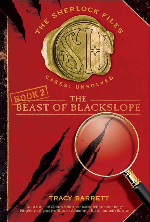 The Beast of Blackslope, The Sherlock Files