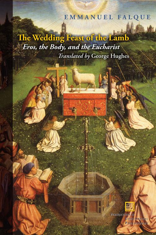 Wedding Feast of the Lamb, Perspectives in Continental Philosophy