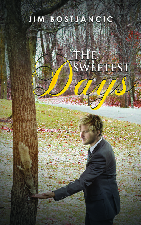 The Sweetest Days