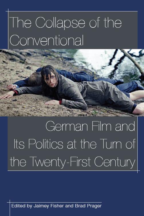 Collapse of the Conventional, Contemporary Approaches to Film and Media Studies