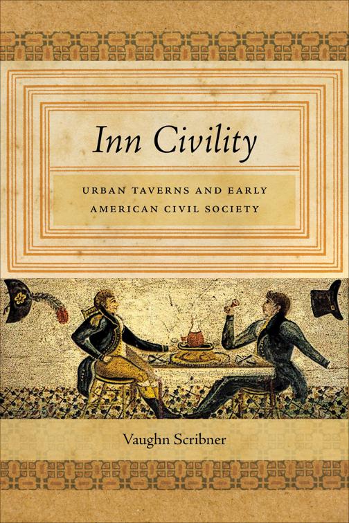 Inn Civility, Early American Places