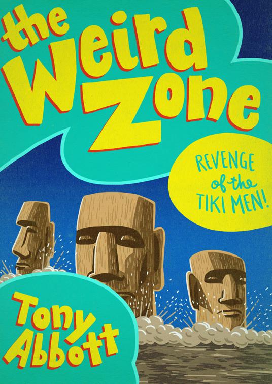 Revenge of the Tiki Men!, The Weird Zone