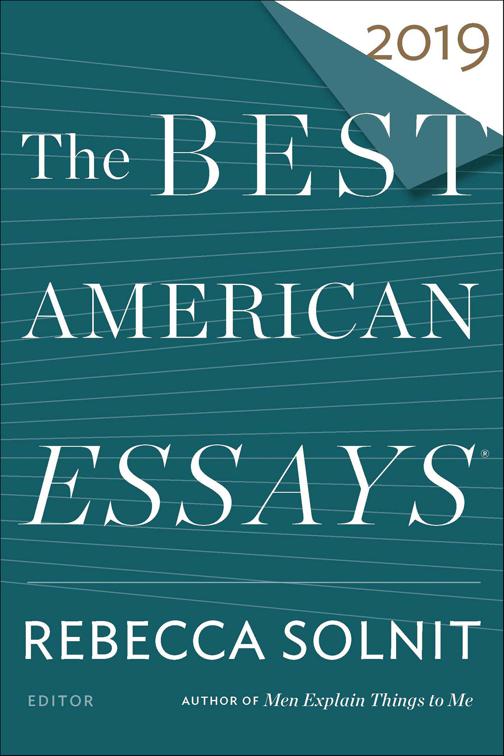 Best American Essays 2019, The Best American Series