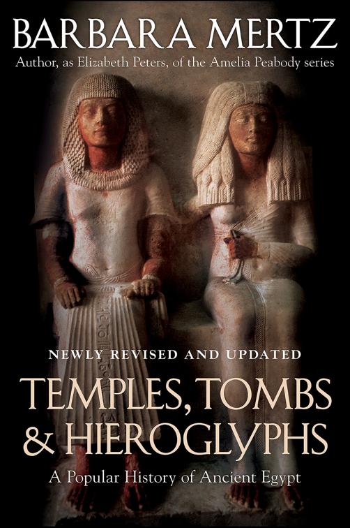 Temples, Tombs, &amp; Hieroglyphs