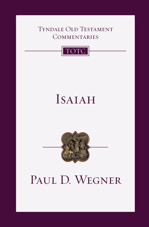 Isaiah, Tyndale Old Testament Commentaries