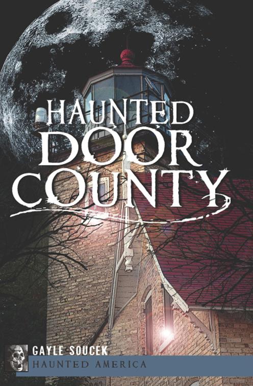 Haunted Door County, Haunted America