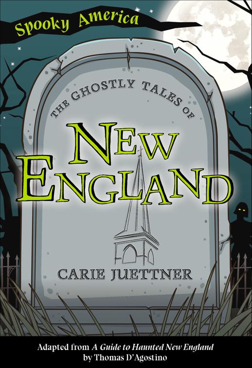 Ghostly Tales of New England