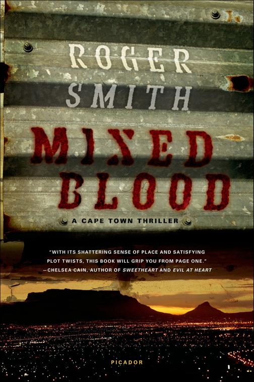 Mixed Blood, Cape Town Thrillers