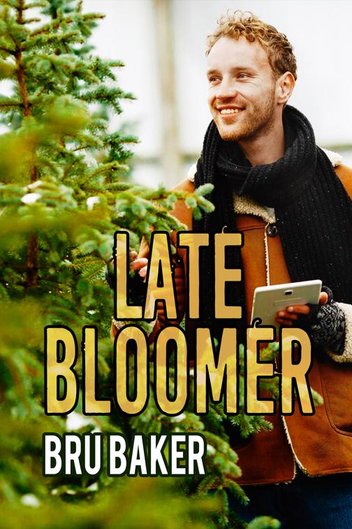 Late Bloomer