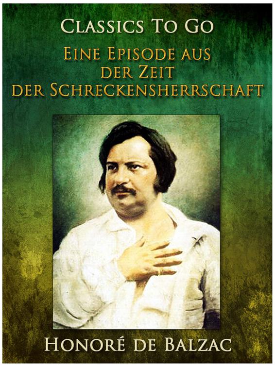 Eine Episode aus der Zeit der Schreckensherrschaft, Classics To Go