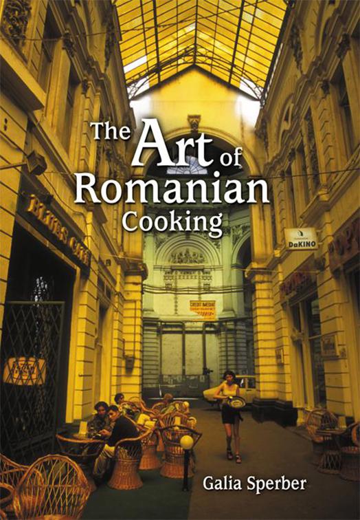 Art of Romanian Cooking