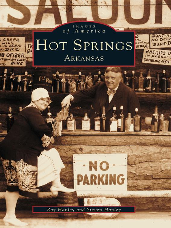 Hot Springs, Arkansas, Images of America