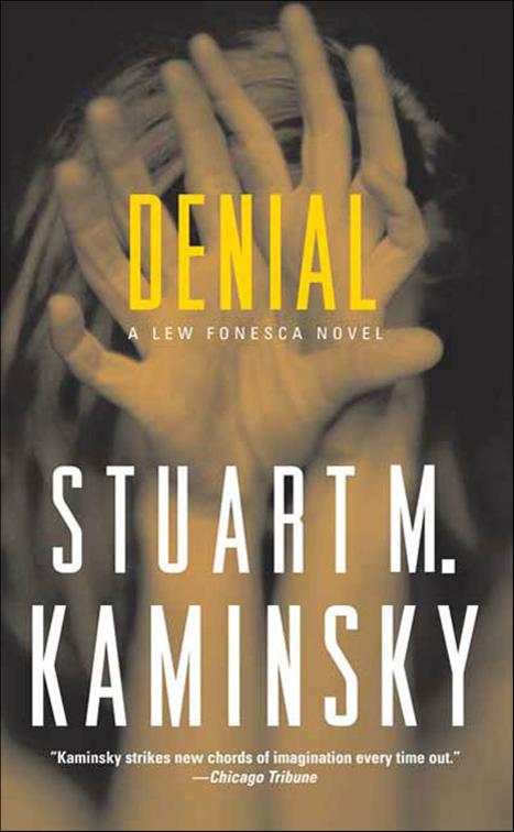 Denial, The Lew Fonesca Mysteries