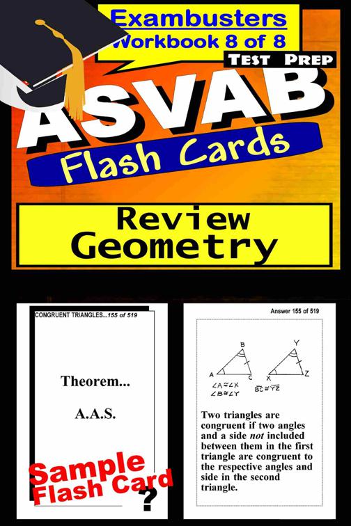 ASVAB Test Prep Geometry Review--Exambusters Flash Cards--Workbook 8 of 8, Exambusters ASVAB