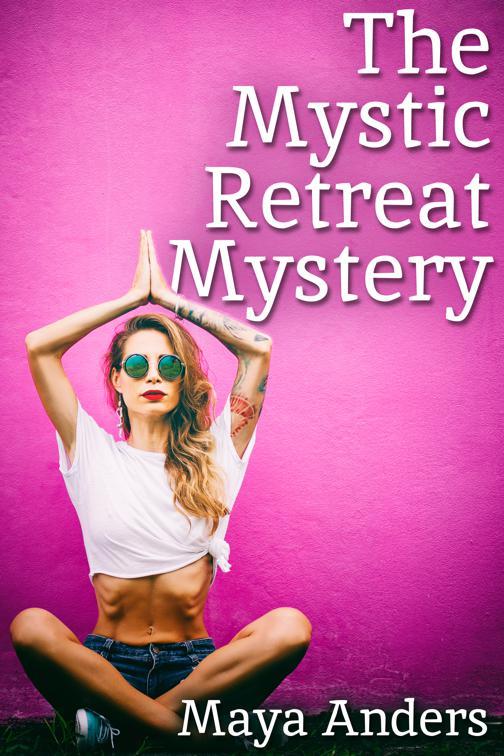The Mystic Retreat Mystery