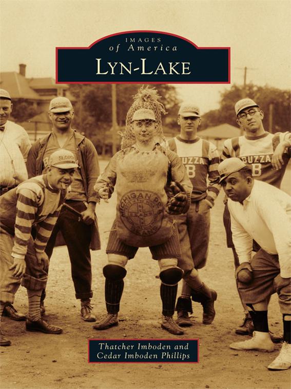 Lyn-Lake, Images of America