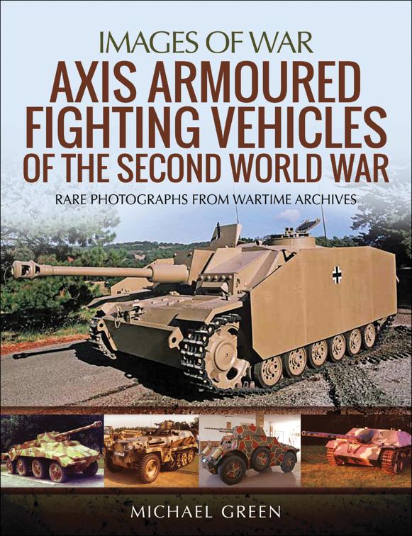 Axis Armoured Fighting Vehicles of the Second World War, Images of War