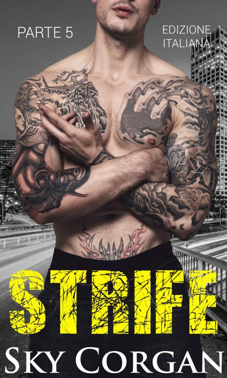 Strife (Parte 5)