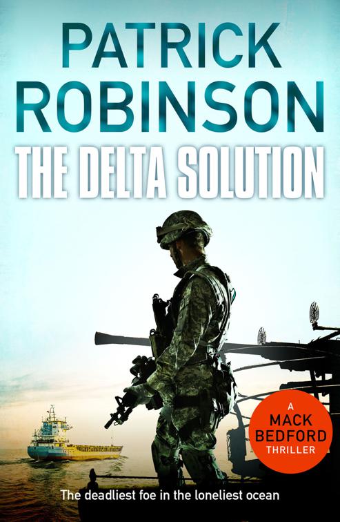 Delta Solution, The Mack Bedford Military Thrillers