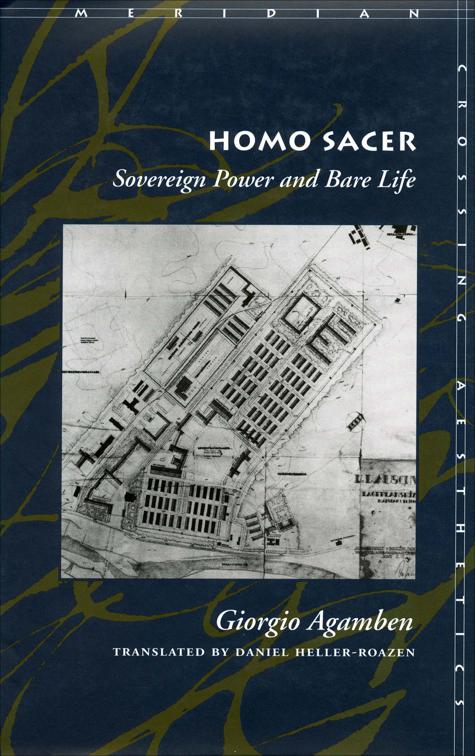 Homo Sacer, Meridian: Crossing Aesthetics