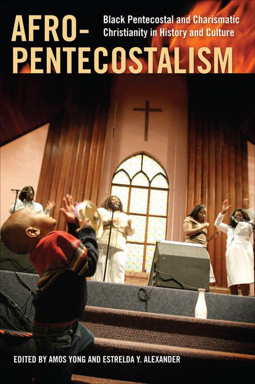 Afro-Pentecostalism, Religion, Race, and Ethnicity