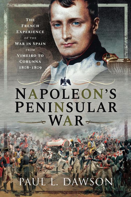 Napoleon&#x27;s Peninsular War