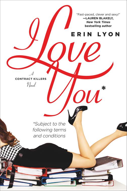 I Love You Subject to the Following Terms and Conditions, The Contract Killers Novels