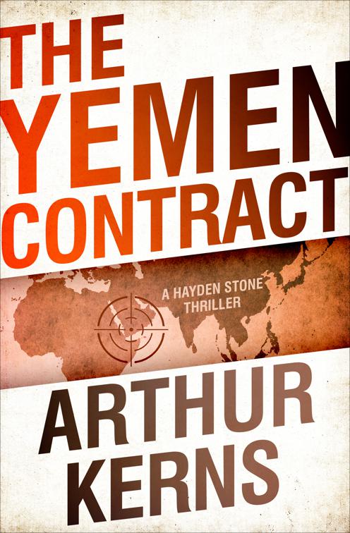 Yemen Contract, The Hayden Stone Thrillers