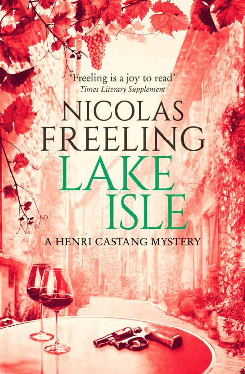 Lake Isle, The Henri Castang Mysteries
