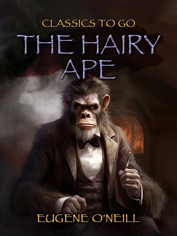 The Hairy Ape, Classics To Go