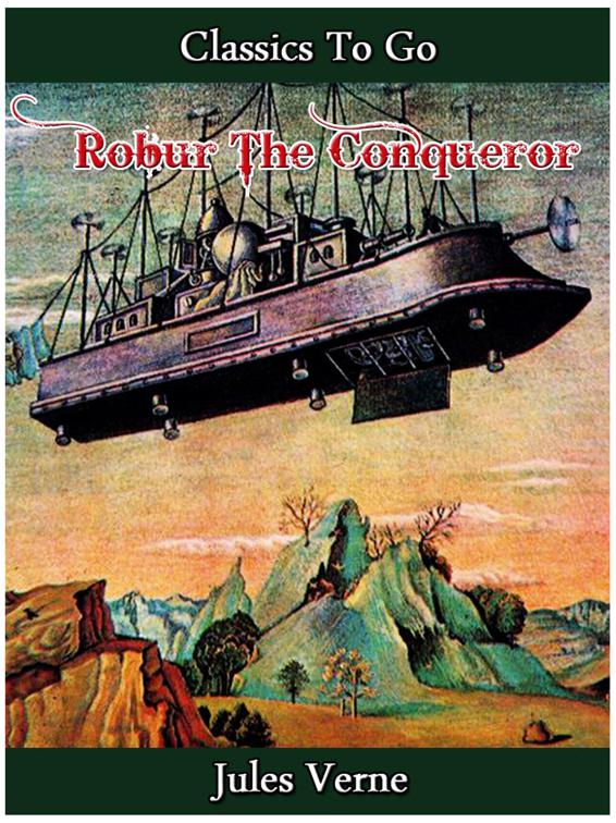 Robur the Conqueror, Classics To Go