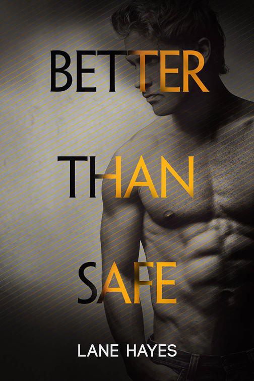 This image is the cover for the book Better Than Safe, Better Than Stories