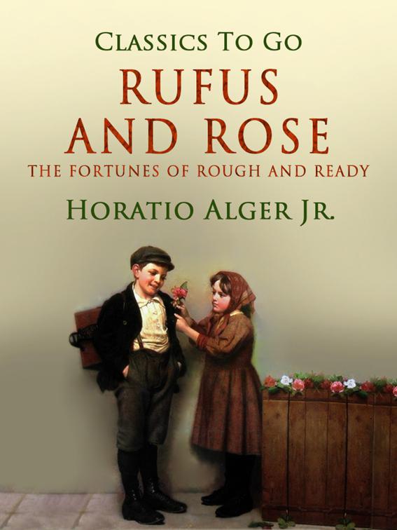 Rufus and Rose, Classics To Go