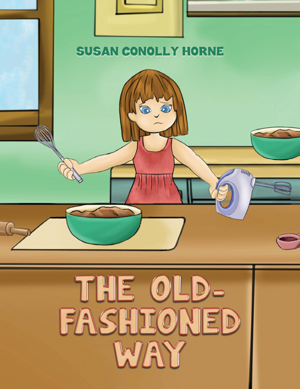 This image is the cover for the book The Old-Fashioned Way