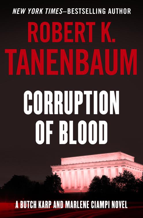 Corruption of Blood, Butch Karp and Marlene Ciampi