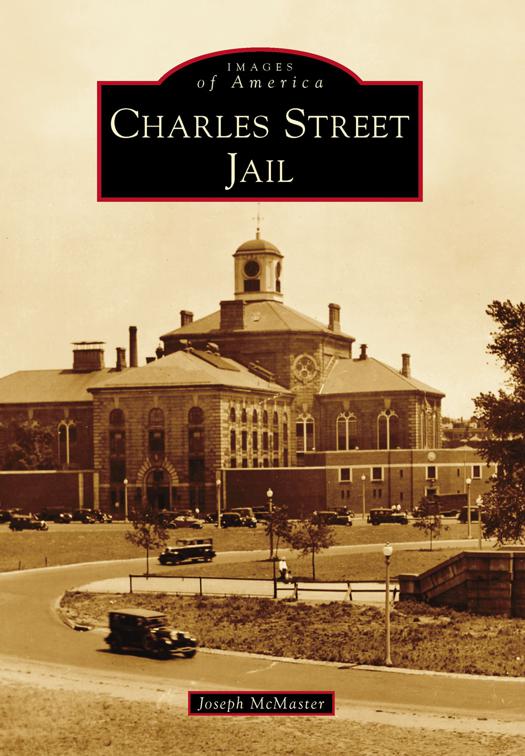 Charles Street Jail, Images of America
