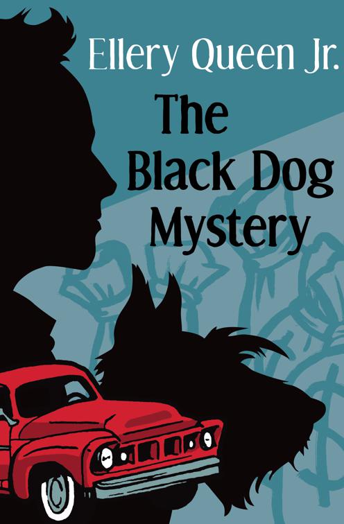 Black Dog Mystery, The Ellery Queen Jr. Mystery Stories