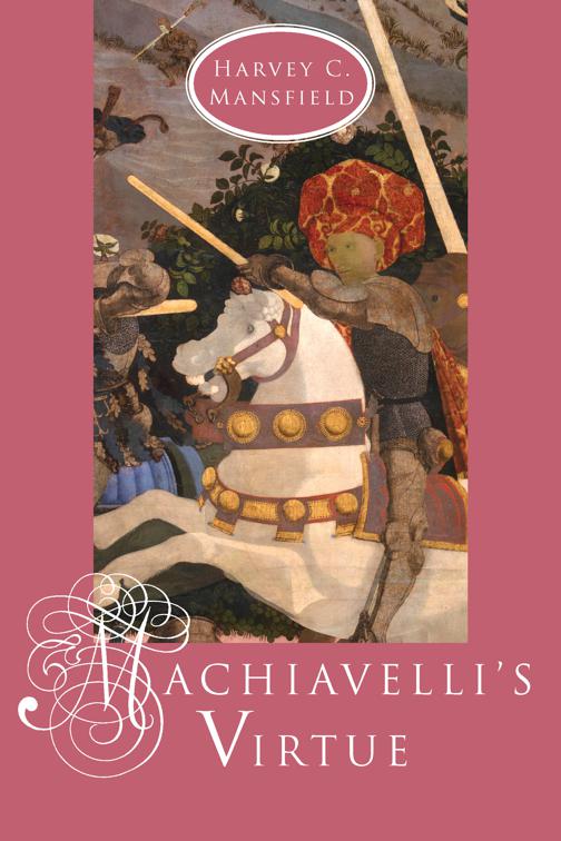 Machiavelli&#x27;s Virtue