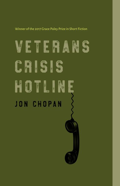 Veterans Crisis Hotline, Grace Paley Prize in Short Fiction