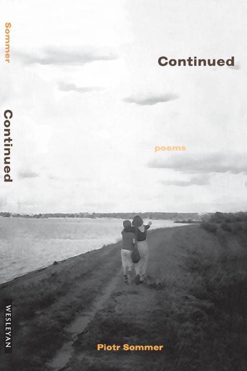 Continued, Wesleyan Poetry Series