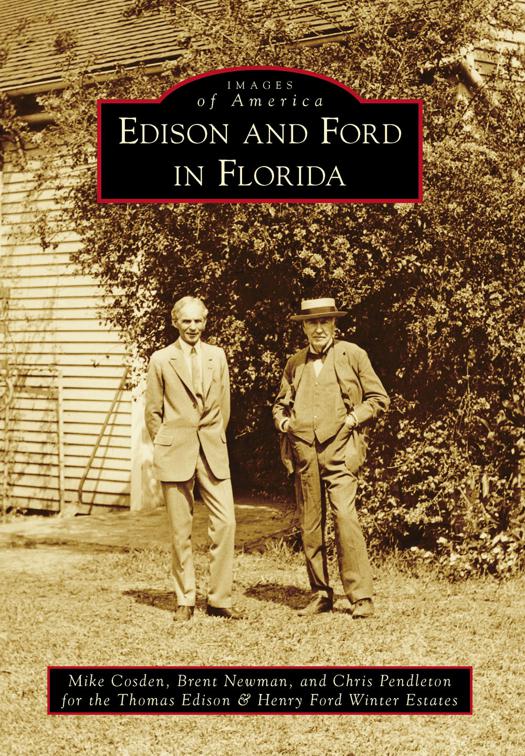 Edison and Ford in Florida, Images of America