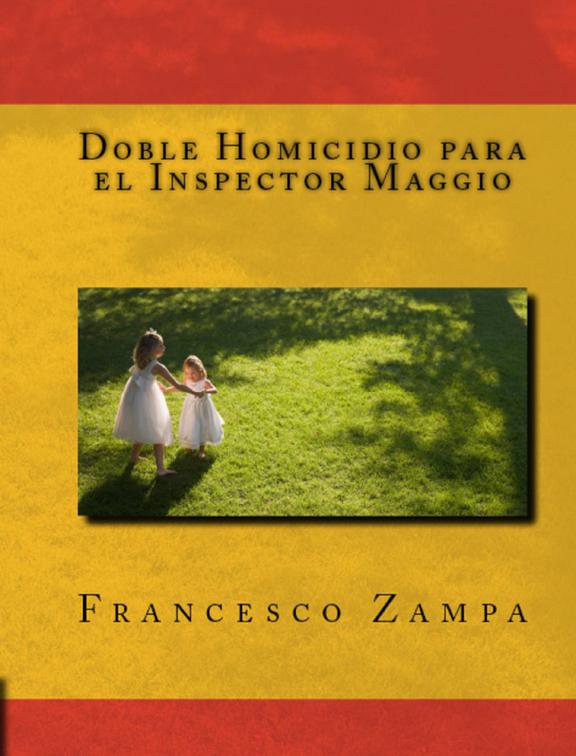 Doble Homicidio para el Inspector Maggio