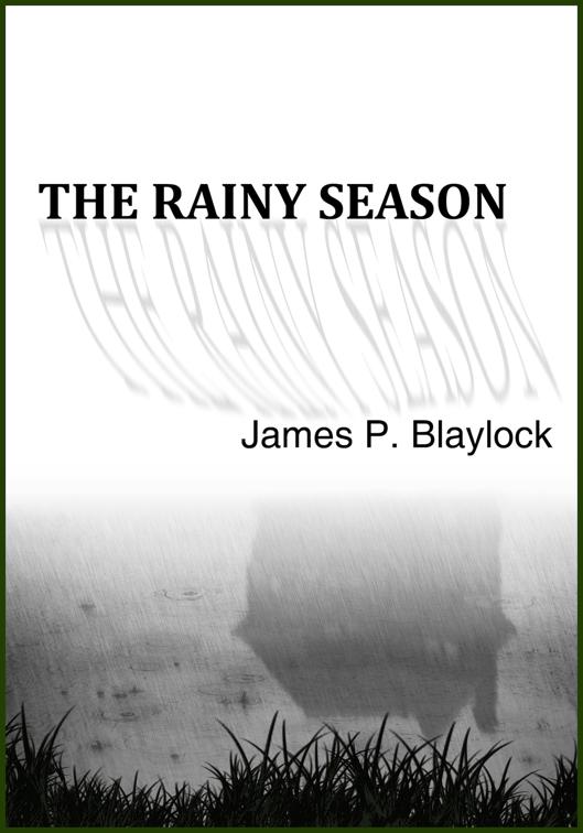 The Rainy Season, The Ghosts Trilogy